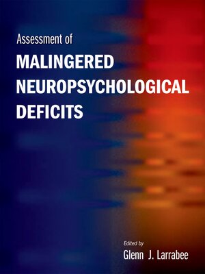 cover image of Assessment of Malingered Neuropsychological Deficits